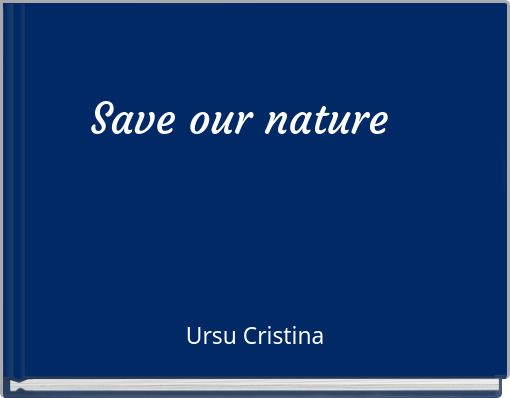 Save our nature