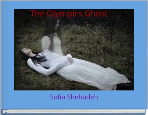 Front cover of 'The Olympics Ghost' 