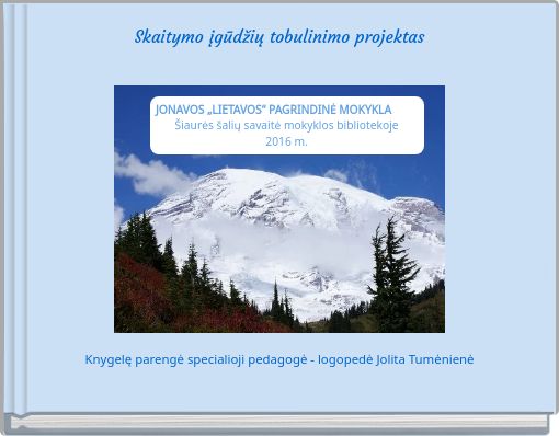 Skaitymo įgūdžių tobulinimo projektas