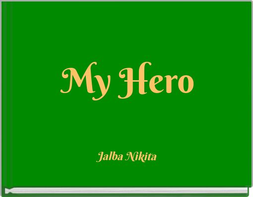 Book Cover for: My Hero