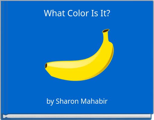 What Color  Is It?