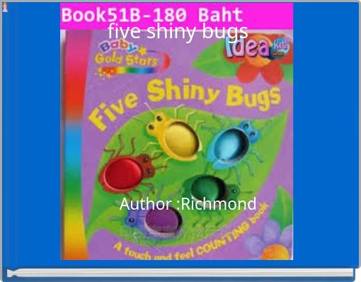 five shiny bugs