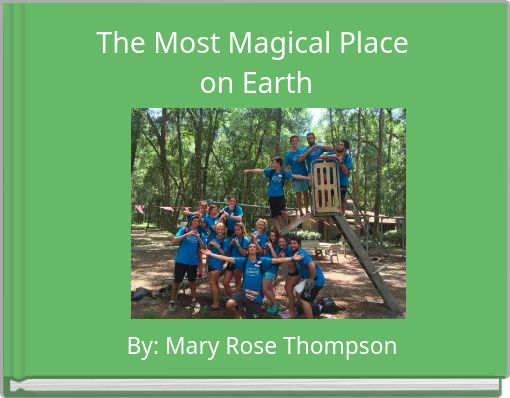 The Most Magical Place on Earth