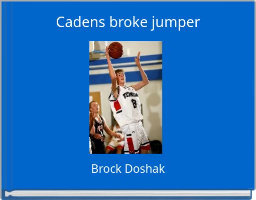 Cadens broke jumper