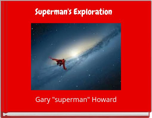 Superman's Exploration