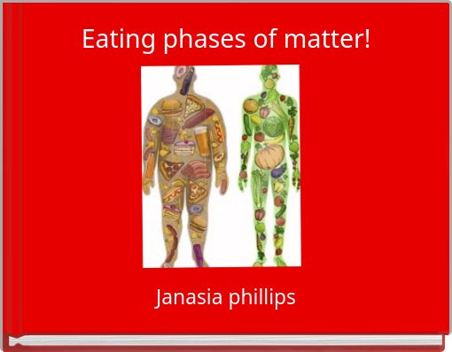 Front cover of 'Eating phases of matter!' 