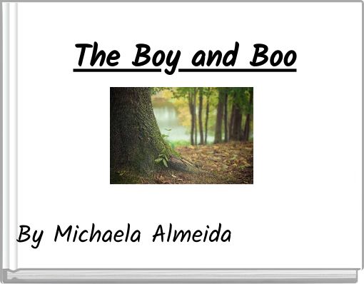 Front cover of 'The Boy and Boo' 