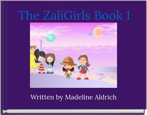 The ZaliGirls Book 1