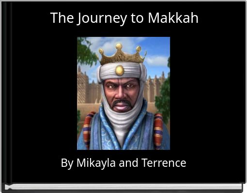 Front cover of 'The Journey to Makkah' 