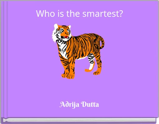 Who is the smartest?