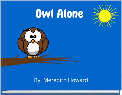 Owl Alone