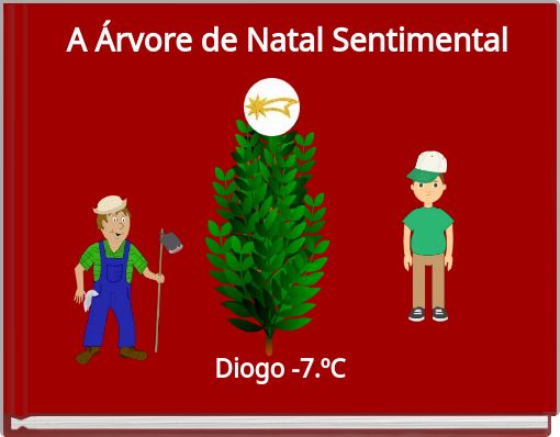 Front cover of 'A Árvore de Natal Sentimental' 
