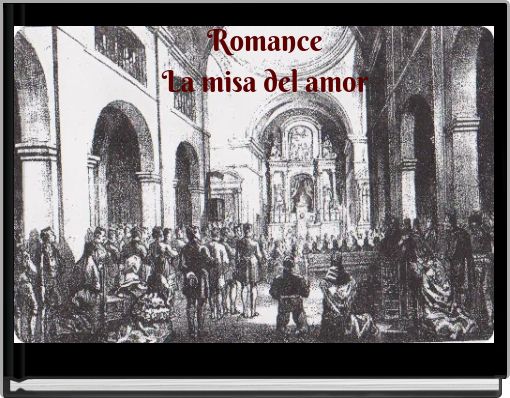 Romance La misa del amor