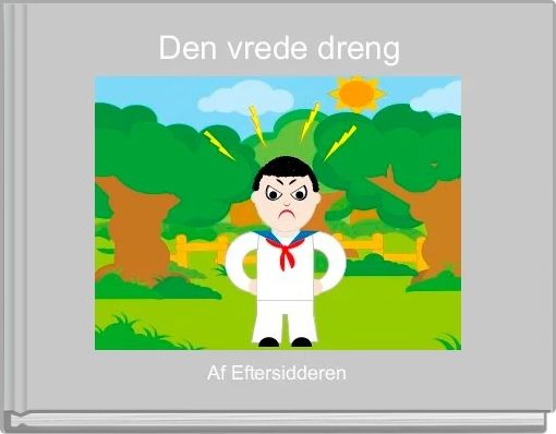 Front cover of 'Den vrede dreng' 