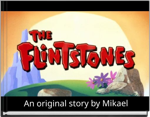 Front cover of 'An original story by Mikael' 