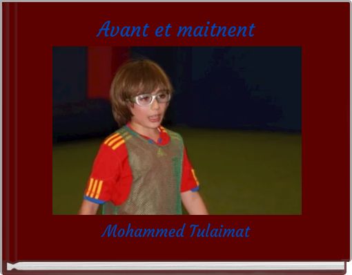 Avant et maitnent