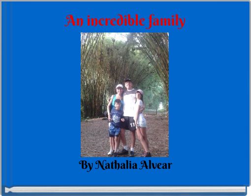 Front cover of 'An incredible family' 
