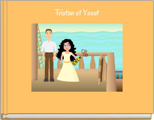 Tristan et Yseut