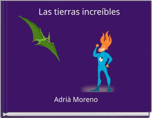 Las tierras increíbles