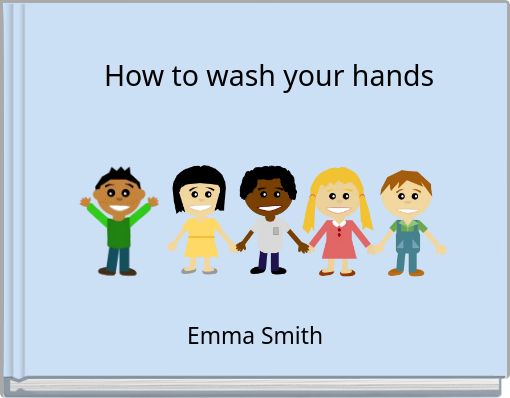 Front cover of 'How to wash your hands' 