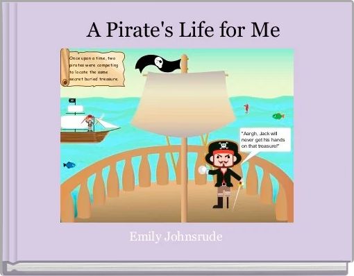 Front cover of '   A Pirate's Life for Me' 
