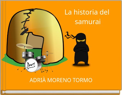 Front cover of 'La historia del samurai' 