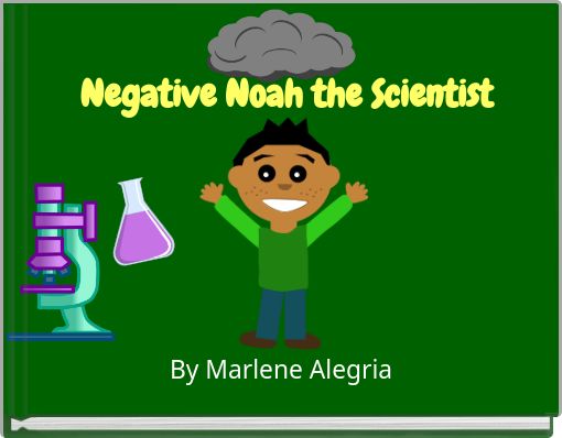 Front cover of 'Negative Noah the Scientist' 