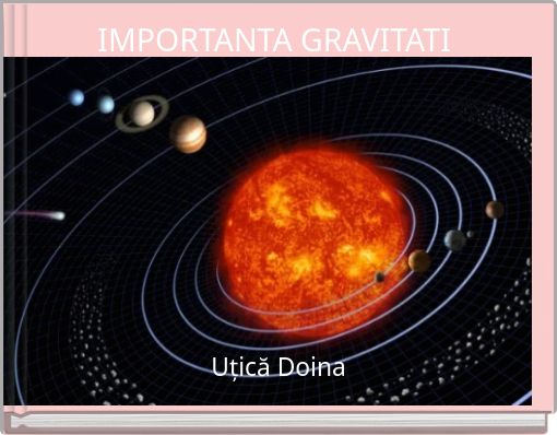 IMPORTANTA GRAVITATI