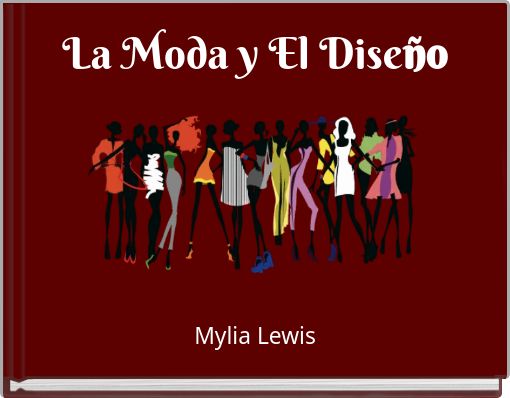 La Moda y El Dise&ntilde;o