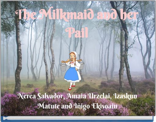 The Milkmaid and her Pail