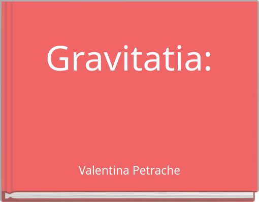 Gravitatia: