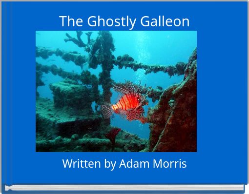 Book Cover for: The Ghostly Galleon