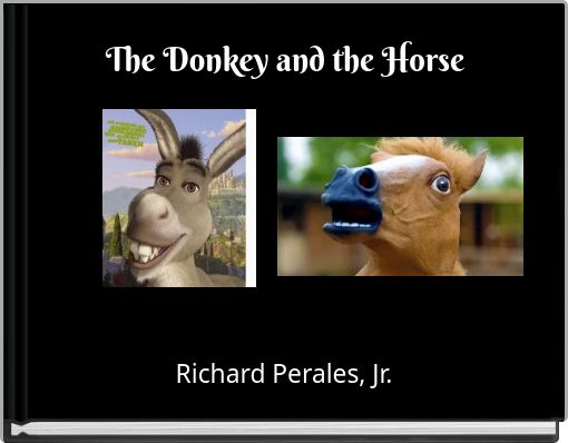 The Donkey and the Horse