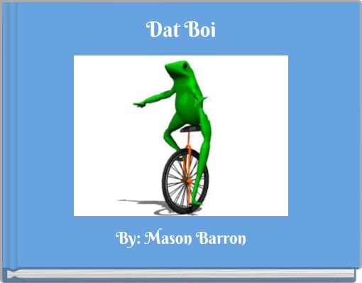 Book Cover for: Dat Boi