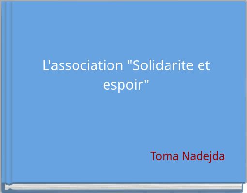 L'association "Solidarite et  espoir"
