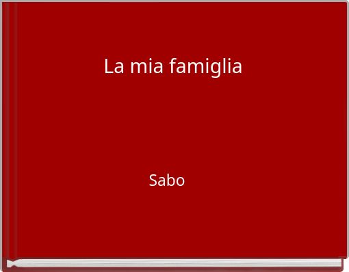 La mia famiglia