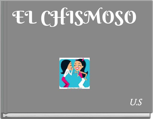 EL CHISMOSO