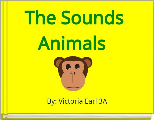Front cover of 'The Sounds Animals' 