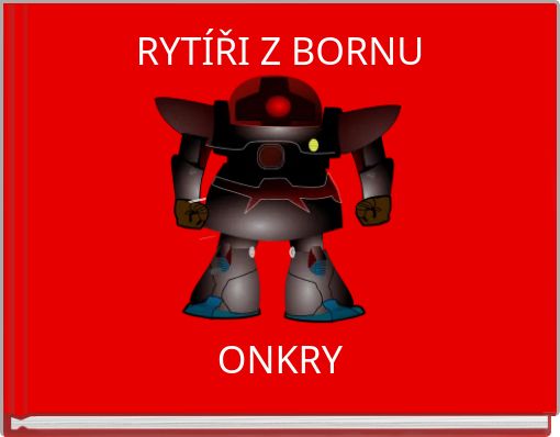 RYTÍŘI Z BORNU