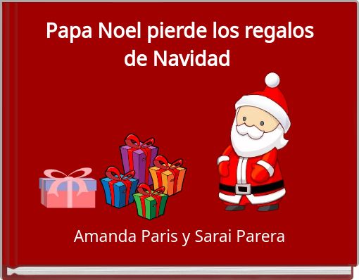 Papa Noel pierde los regalos de Navidad