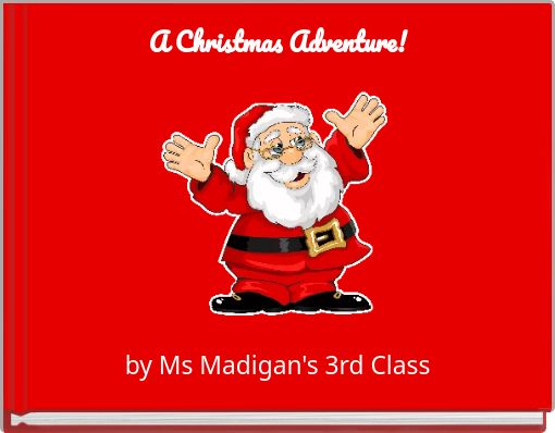 A Christmas Adventure!