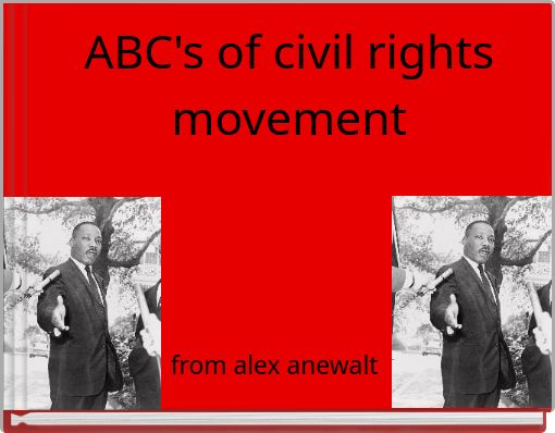 ABC's of civil rights movement