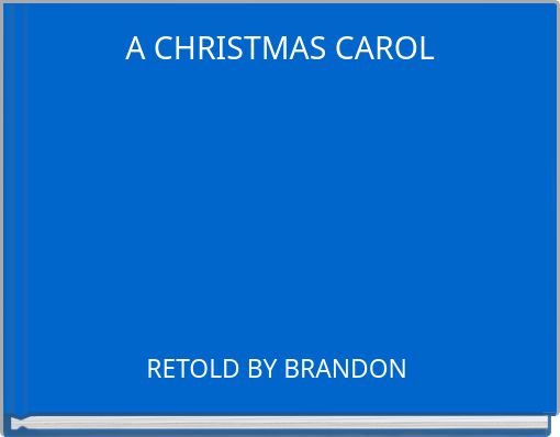 A CHRISTMAS CAROL