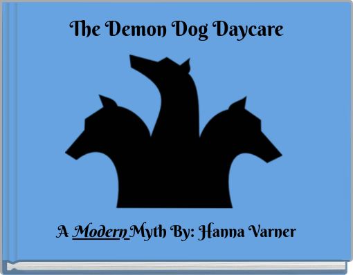 Book Cover for: The Demon Dog Daycare