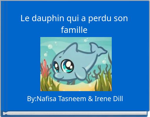 Le dauphin qui a perdu son famille