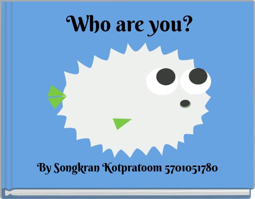 Who are you?