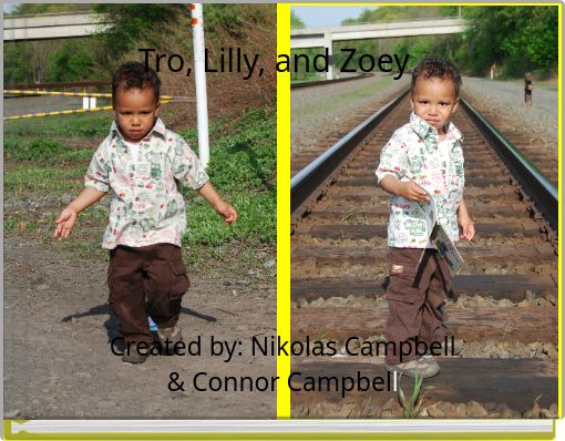 Tro, Lilly, and Zoey