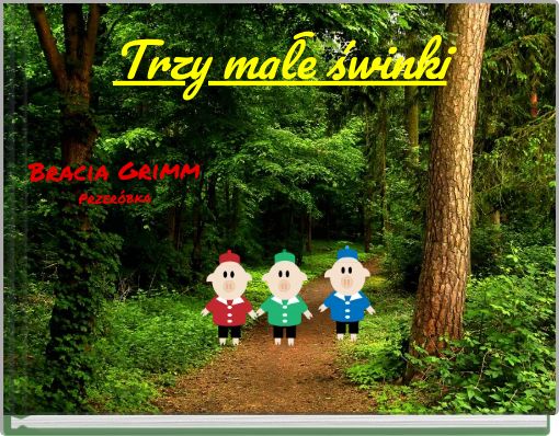 Trzy małe świnki