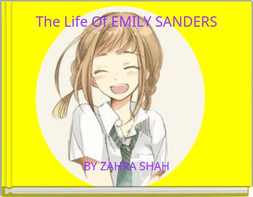 Front cover of 'The Life Of EMILY SANDERS' 