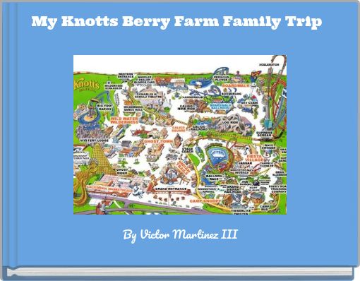 My Knotts Berry Farm Family Trip